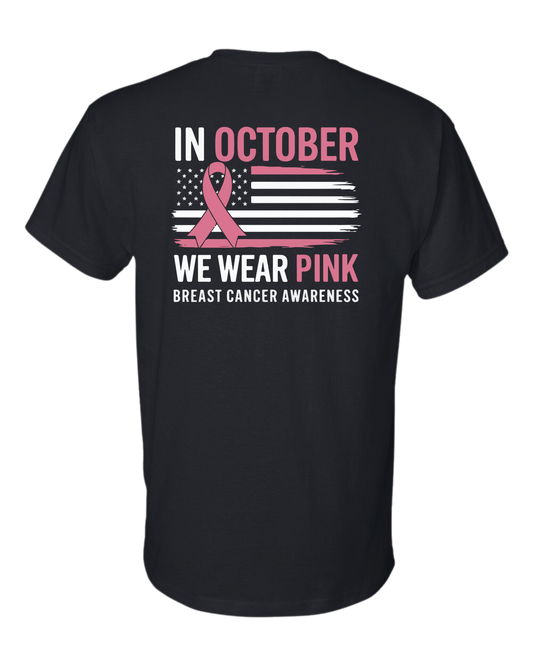 In October we Wear Pink Adult Black T-shirt