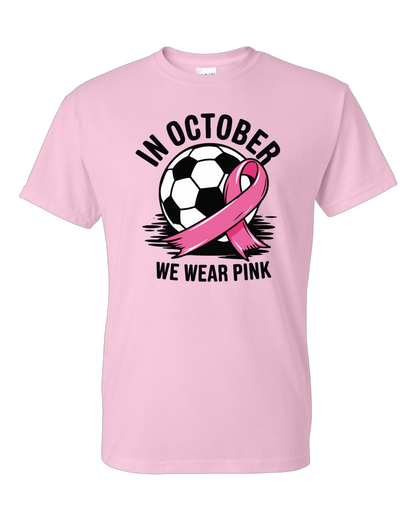 We Wear Pink Adult T-Shirt